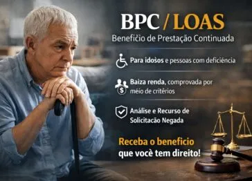 BPC/LOAS – Benefício de Prestação Continuada